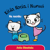 Kicia Kocia i Nunuś. Na nocniku