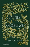 Baśnie osobliwe, Ransom Riggs