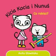 Kicia Kocia i Nunuś. Co robisz?