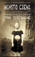 Miasto cieni, Ransom Riggs