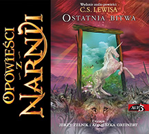 Opowieści z Narnii. Ostatnia bitwa (audiobook). Tom 7 | C.S. Lewis