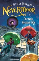 Nevermoor Przypadki Morrigan Crow