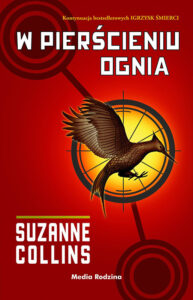 W pierścieniu Ognia, Suzanne Collins | Igrzyska Śmierci