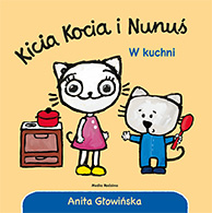 Kicia Kocia i Nunuś. W kuchni