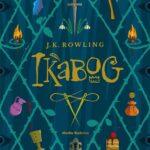 "Ikabog" - oryginalna opowieść J.K. Rowling dla dzieci
