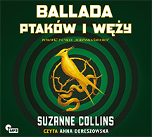 Ballada ptaków i węży. Igrzyska śmierci, Suzanne Collins - audiobook