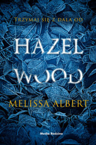 Hazel Wood 
