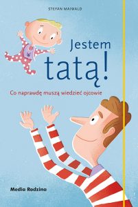 Jestem tatą!, Stefan Maiwald
