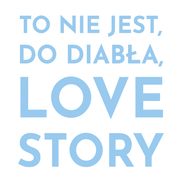 Seria książek To nie jest, do diabła, love story!