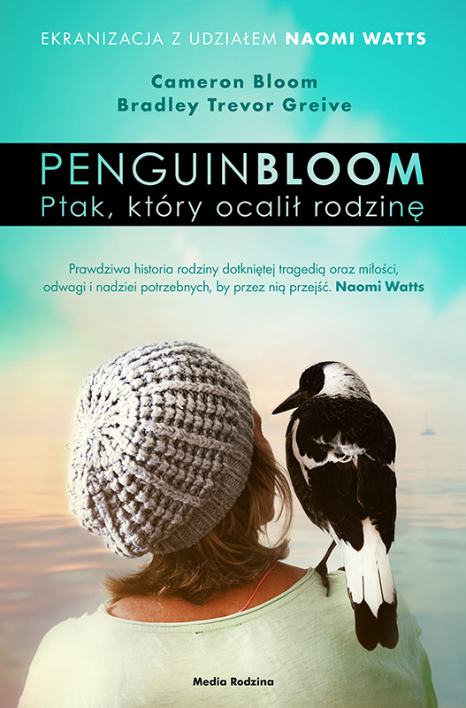 Penguin Bloom - książka - Media Rodzina