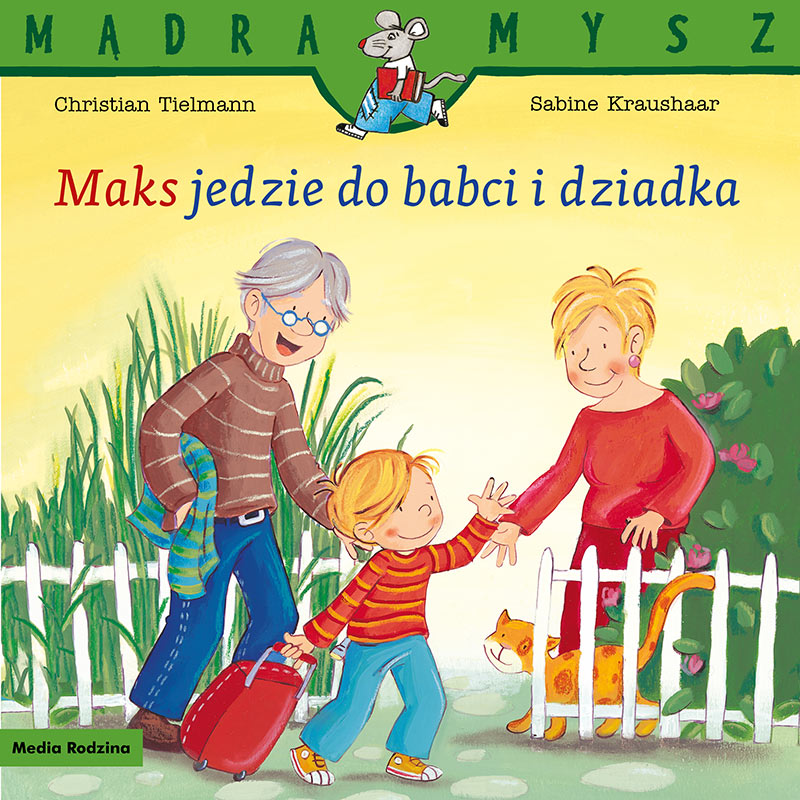 Maks jedzie do babci i dziadka
