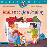 Maks nocuje u Pauliny