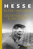 Klein i Wagner, Ostatnie lato Klingsora