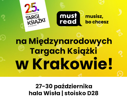 Must Read na Międzynarodowych Targach Książki w Krakowie