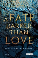 A Fate Darker Than Love