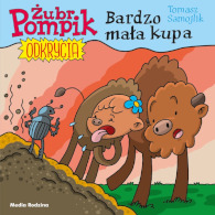 Żubr Pompik. Odkrycia. Bardzo mała kupa