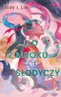 Jad z mroku i słodyczy