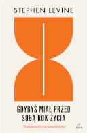 gdybyś miał przed sobą rok życia