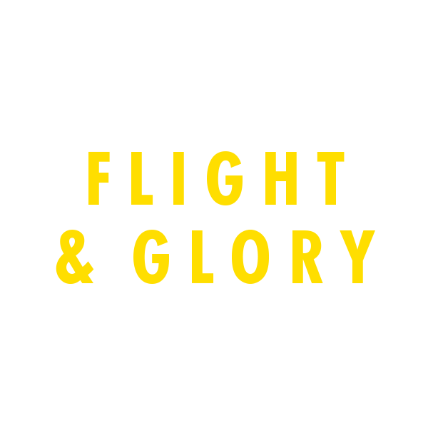 flight & glory