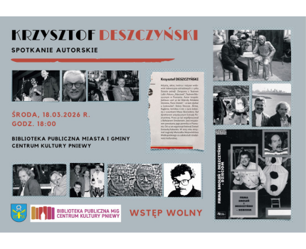 Spotkanie z Krzysztofem Deszczyńskim