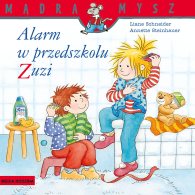 Alarm w przedszkolu Zuzi