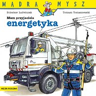 Mam przyjaciela energetyka