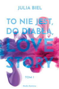 to nie jest do diabła love story